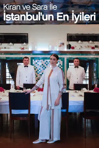 Kiran ve Sara ile İstanbul'un En İyileri