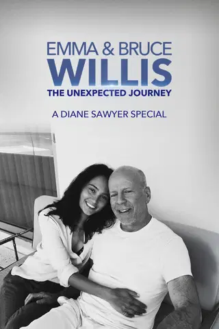 Emma and Bruce Willis: The Unexpected Journey -- A Diane Sawyer Special