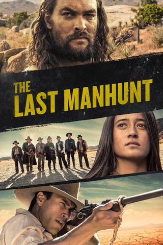 The Last Manhunt