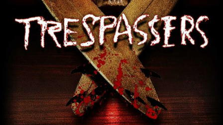 Trespassers