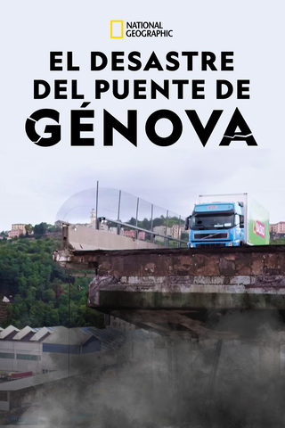 El desastre del puente de Génova