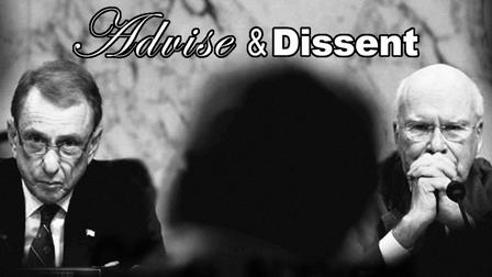 Advise & Dissent