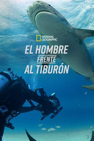 El hombre frente al tiburón