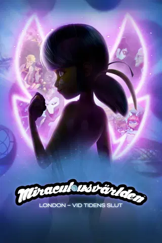 Miraculousvärlden: London – Vid tidens slut