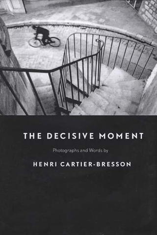 The Decisive Moment