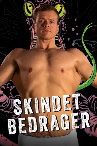 Skindet Bedrager