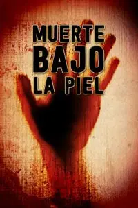 Muerte bajo la piel