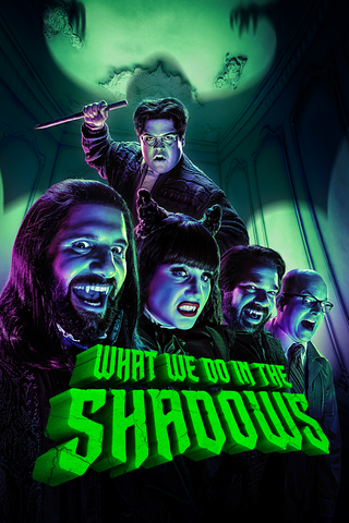What We Do in the Shadows