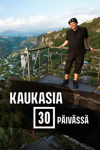 Kaukasia 30 päivässä