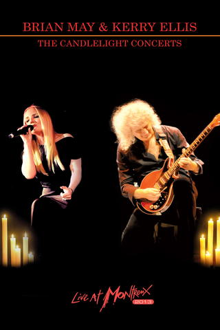 Brian May & Kery Ellis - The Candlelight Concerts Live At Montreux