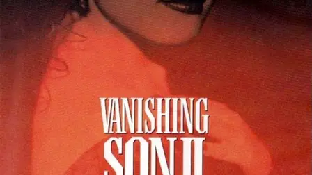 Vanishing Son II
