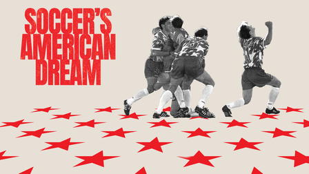 SOCCER'S AMERICAN DREAM