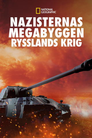 Nazisternas megabyggen: Rysslands krig