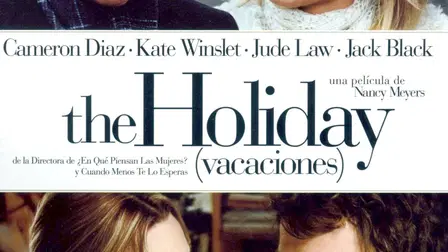 The Holiday (Vacaciones)