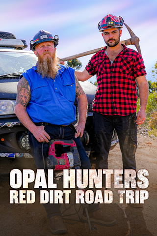 Opal Hunters Red Dirt Road Trip