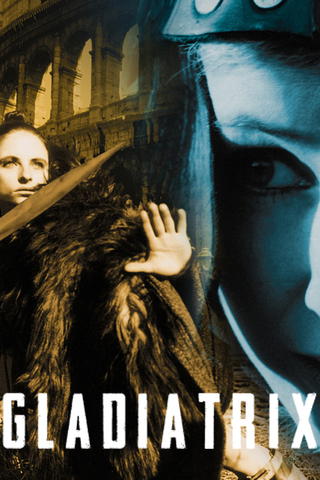 Gladiatrix
