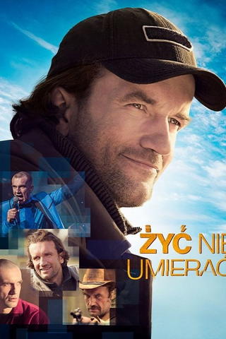 Żyć nie umierać