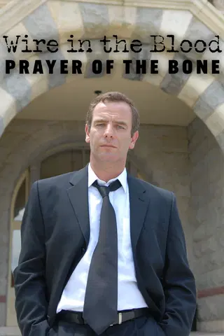 Wire In The Blood Prayer of the Bone