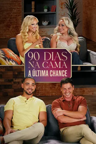 90 Dias Para Casar: A Última Chance