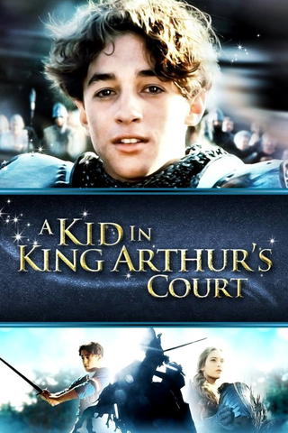 KID IN KING ARTHUR'S COURT; A