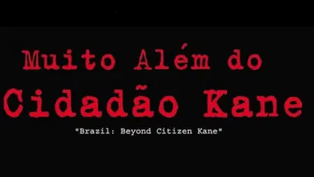 Beyond Citizen Kane