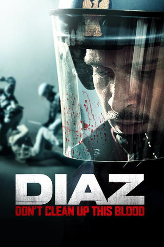 Diaz – Don't Clean Up This Blood