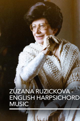 Zuzana Ruzickova - English harpsichord music