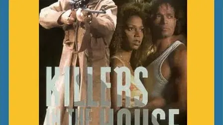 Killers in the House