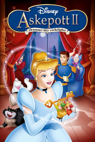 Askepott II: Drømmer blir virkelighet