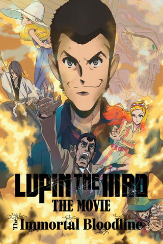 Lupin the IIIRD the Movie: la stirpe immortale