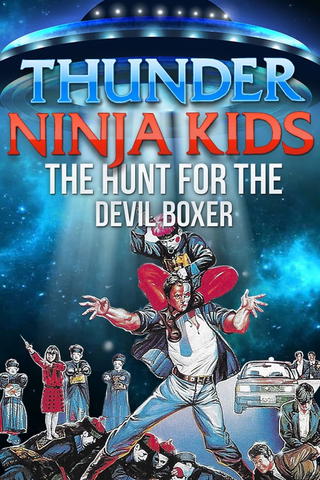 Thunder Ninja Kids: Hunt For The Devil Boxer