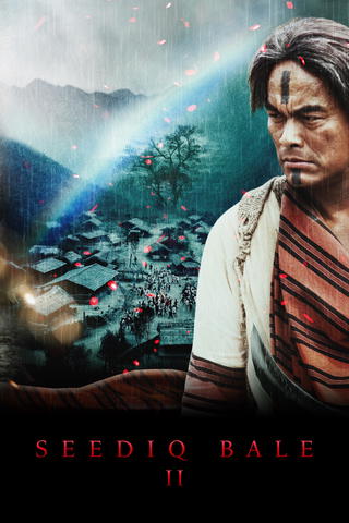 Seediq Bale: Part II