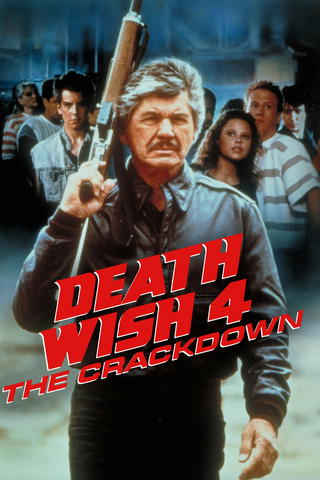 Death Wish 4: The Crackdown