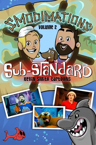 Smodimations Volume 2: Sub-Standard Kevin Smith Cartoons