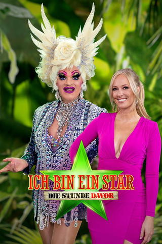 Ich bin ein Star - Holt mich hier raus! Die Stunde davor