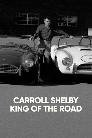 Carroll Shelby "King of the Road"