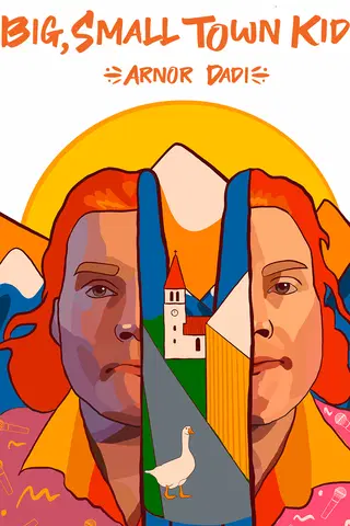 Arnor Dadi - Arnor Dadi: Big, Small Town Kid