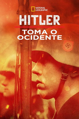 Hitler Toma o Ocidente