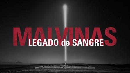 Malvinas : Legado de sangre