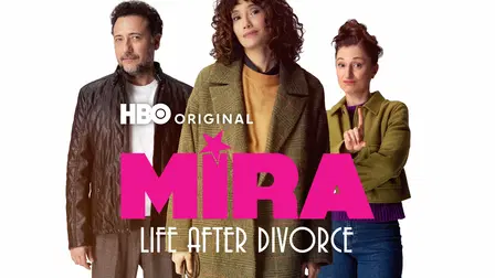 Mira: Life After Divorce