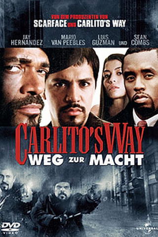 Carlito's Way - Weg zur Macht