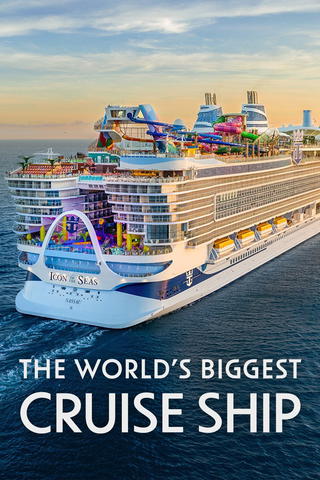 The World's Biggest Cruise Ship