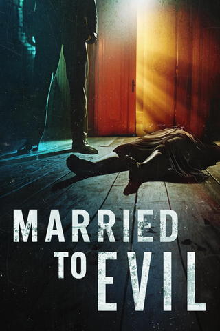 Married to Evil