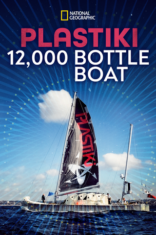 Plastiki: 12,000 Bottle Boat