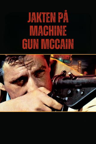 Jakten på Machine Gun McCain