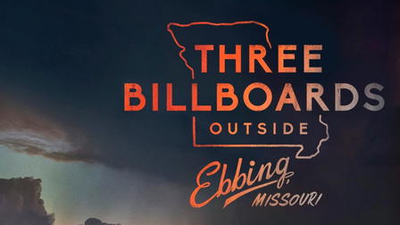 Three Billboards Outside Ebbing, Missouri
