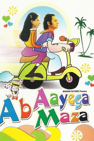 Ab Ayega Mazaa