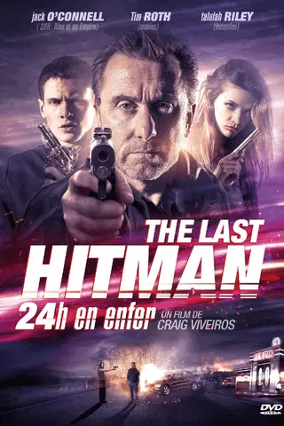 The last hitman : 24 heures en enfer