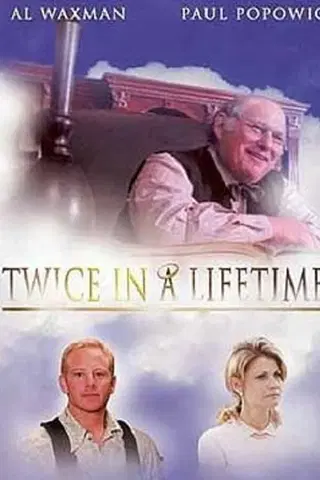 Twice in a Lifetime