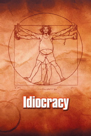 Idiocracy
